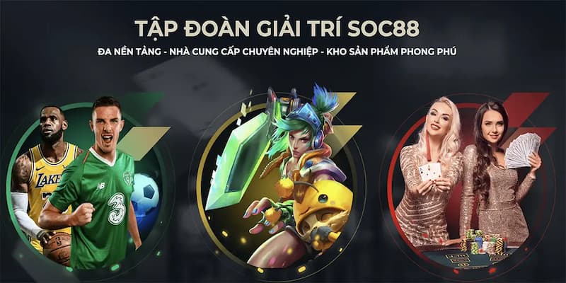 Đăng Ký SOC88 Những Trò Chơi Cá Cược Hấp Dẫn Trên SOC88